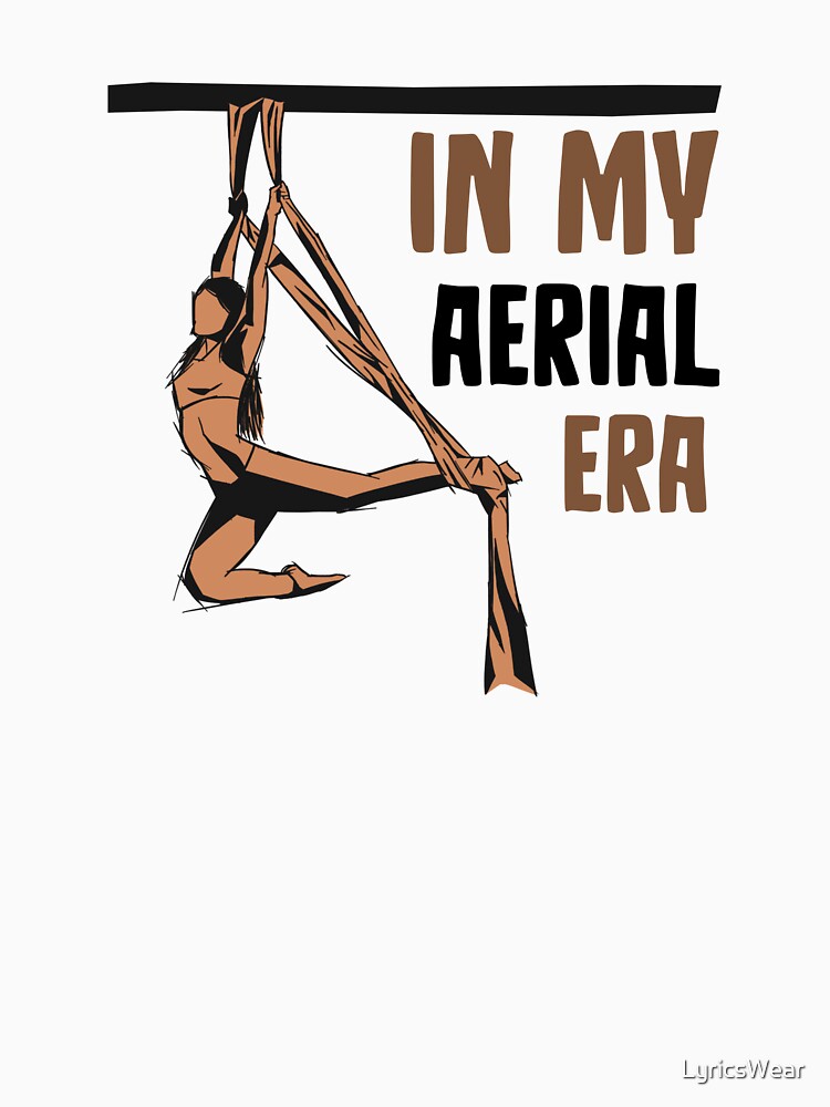 IN MY AERIAL ERA by LyricsWear T-Shirts, Hoodie, Sweatshirt | BlankRebels.com (Image 3)