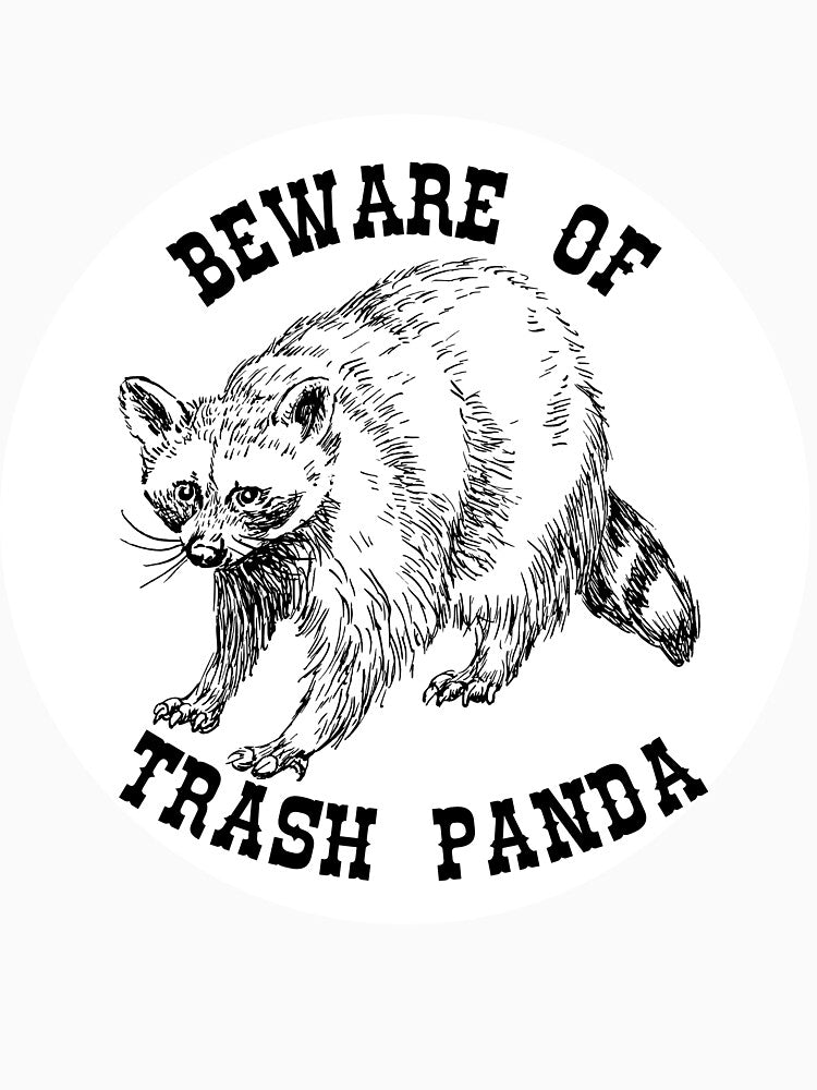 Beware of Trash Panda by AllyStallman T-Shirts, Hoodie, Sweatshirt | BlankRebels.com (Image 3)