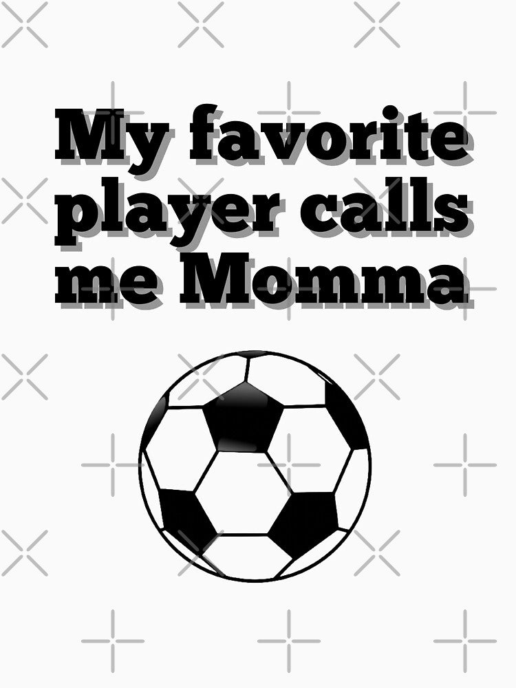 Favorite player calls me momma! by Bossmommy84