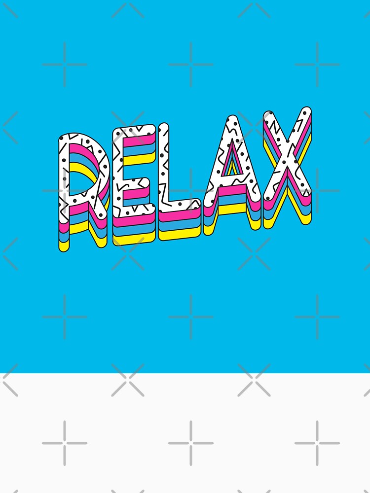 Relax Typography Vector by Peekonet T-Shirts, Hoodie, Sweatshirt | BlankRebels.com (Image 3)