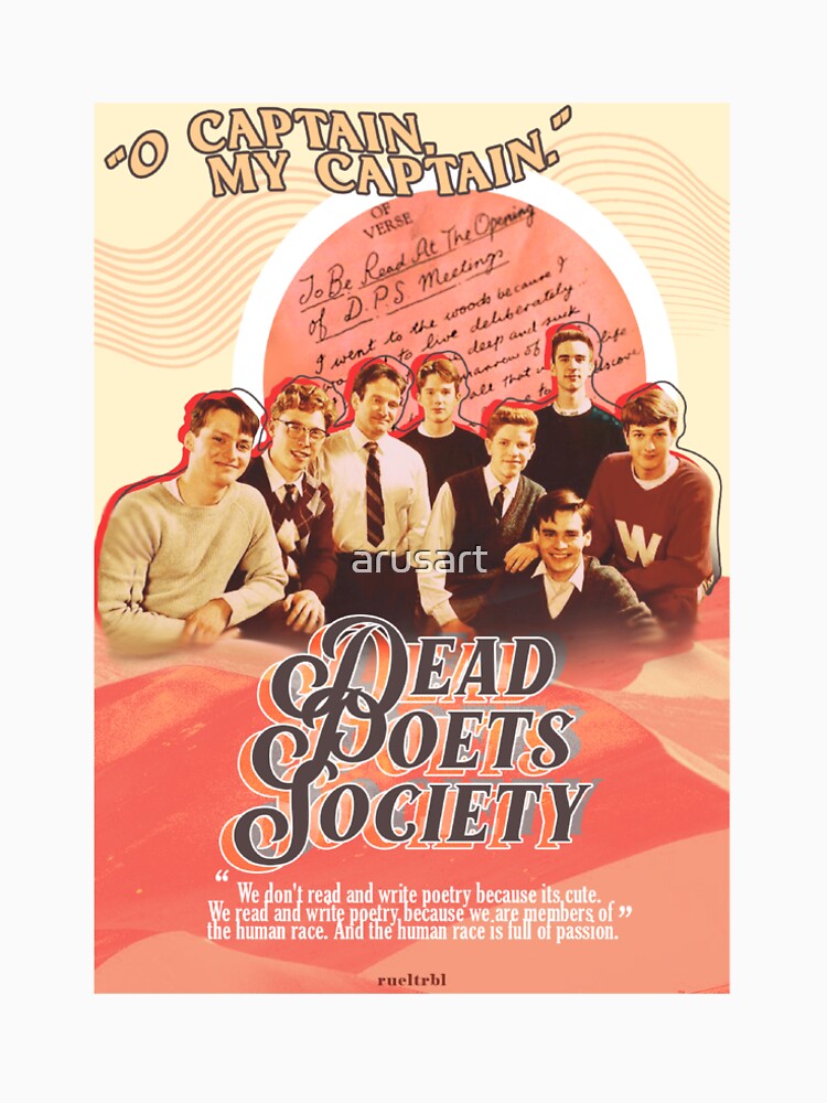 Dead Poets Society Poster by arusart T-Shirts, Hoodie, Sweatshirt | BlankRebels.com (Image 2)