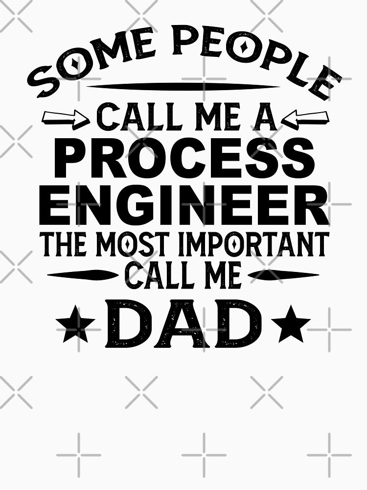 Process engineer Father Dad T-shirt gift for father's Day Process engineer Dad Father's Day, Process engineer... (Image 3)