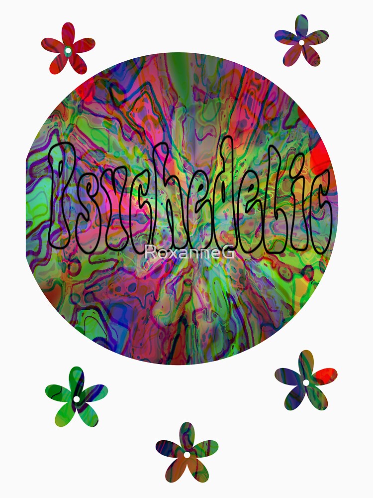 Psychedelic by RoxanneG T-Shirts, Hoodie, Sweatshirt | BlankRebels.com (Image 3)