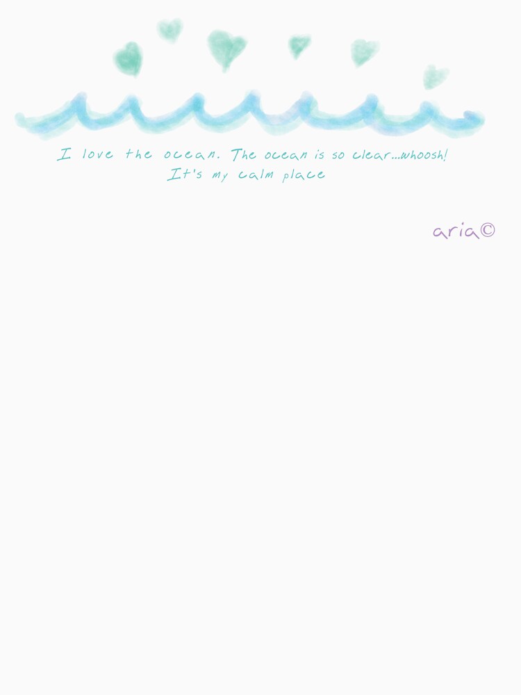 The Ocean, my calm place by AriaPinkBubble T-Shirts, Hoodie, Sweatshirt | BlankRebels.com (Image 3)