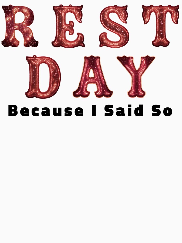 Rest Day by WakaFit T-Shirts, Hoodie, Sweatshirt | BlankRebels.com (Image 3)