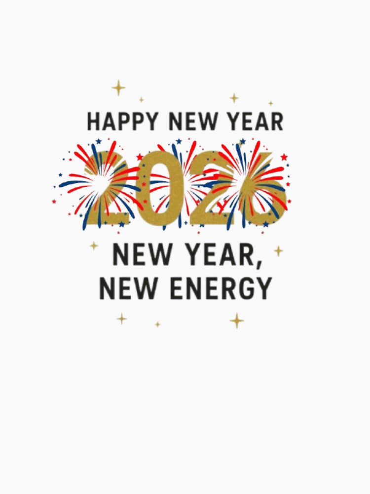 Golden Fireworks "Happy New Year 2026" – New Year, New Energy Celebration Design by GloboStyle Design T-Shirts,... (Image 3)