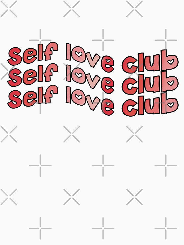 self love club by brynn412 T-Shirts, Hoodie, Sweatshirt | BlankRebels.com (Image 3)