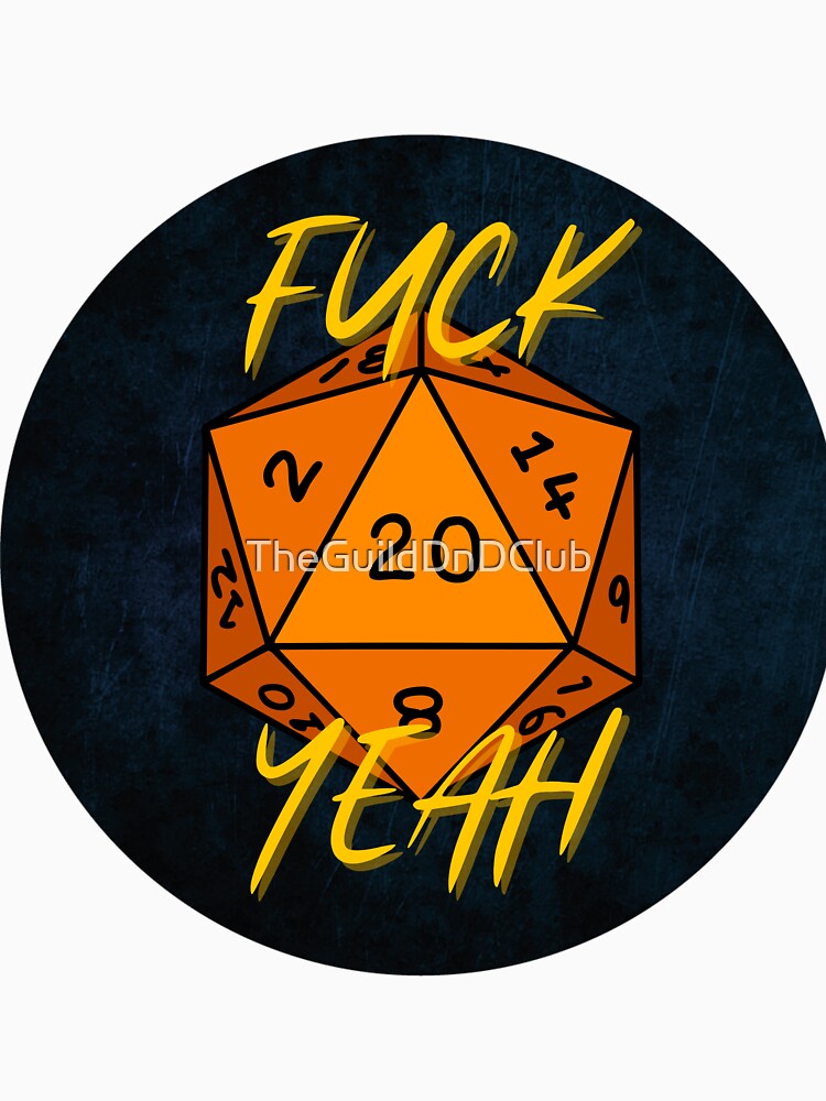 Fuck Yeah! by TheGuildDnDClub T-Shirts, Hoodie, Sweatshirt | BlankRebels.com (Image 3)