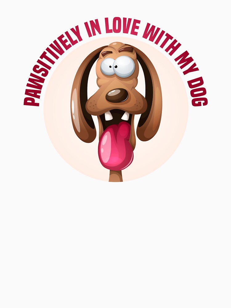 Pawsitively in love with my dog by DragonflyLP T-Shirts, Hoodie, Sweatshirt | BlankRebels.com (Image 3)