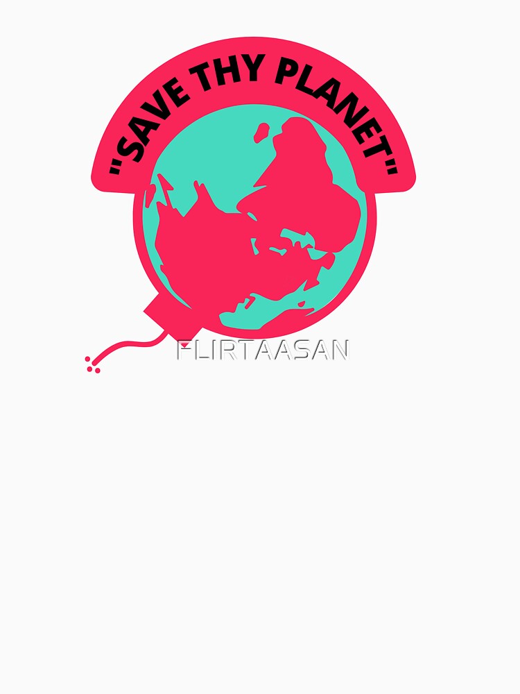 Save thy planet : PEACE : SAVE EARTH by FLIRTAASAN T-Shirts, Hoodie, Sweatshirt | BlankRebels.com (Image 3)