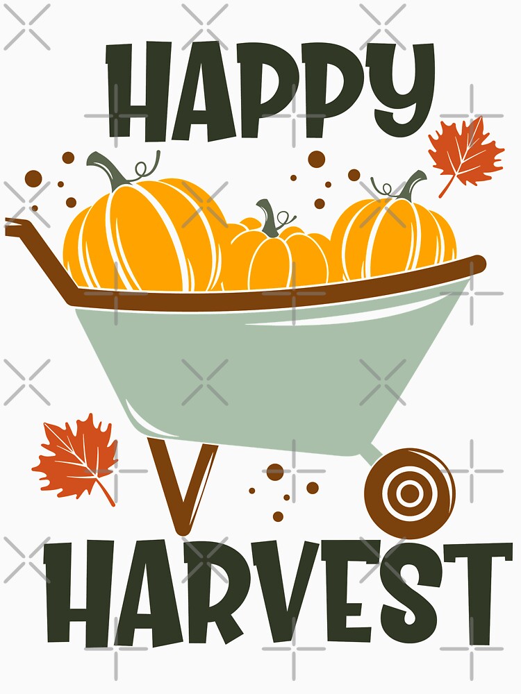 Happy Harvest Thanksgiving Design by REApparelCo T-Shirts, Hoodie, Sweatshirt | BlankRebels.com (Image 3)