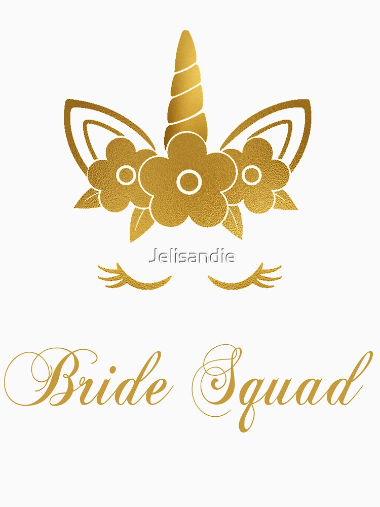 Unicorn Bride Squad Bride Tribe Team Gift Bachelorette Party by Jelisandie T-Shirts, Hoodie, Sweatshirt (Image 3)
