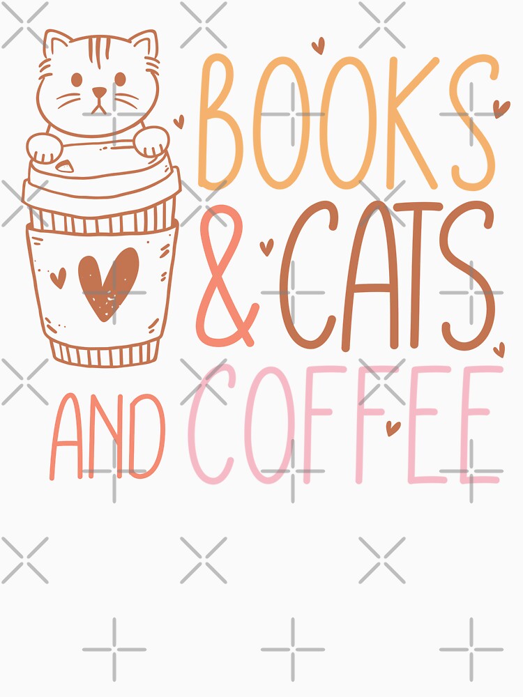 Books & cats and coffee by Acim0 T-Shirts, Hoodie, Sweatshirt | BlankRebels.com (Image 3)