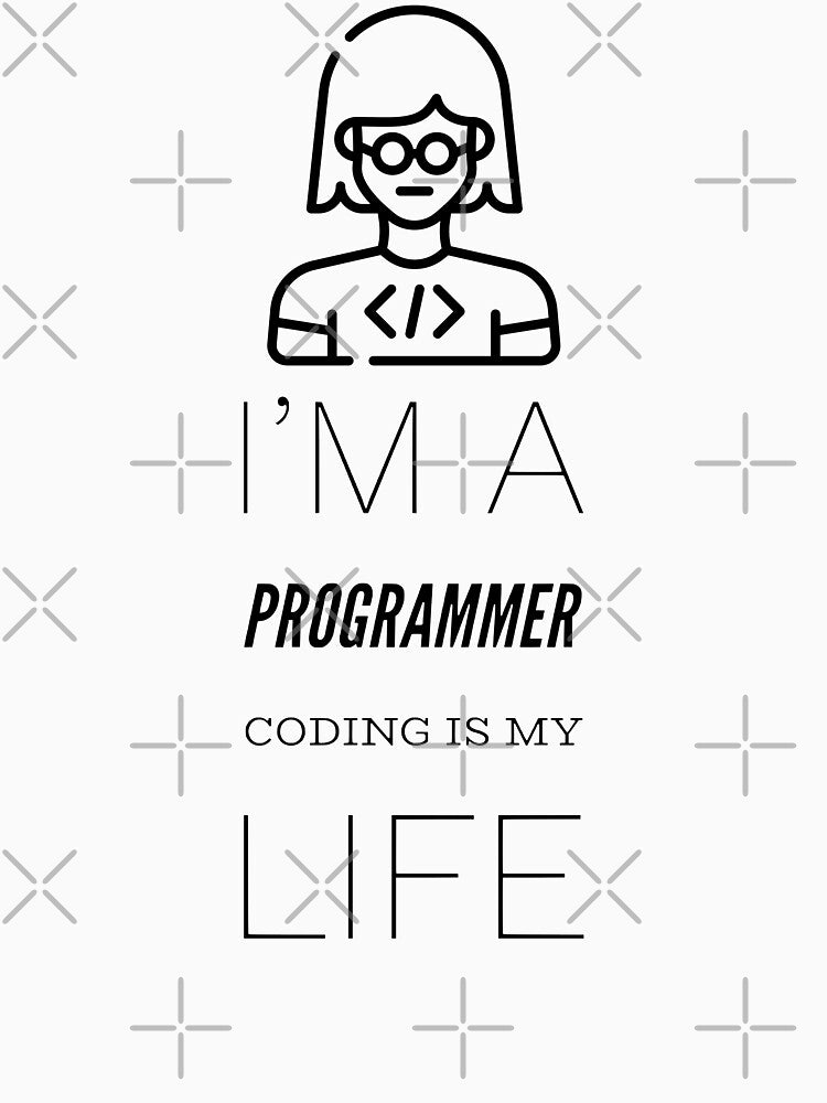 I'm A Programmer Coding Is My Life (black) by Stornu2Ruedas T-Shirts, Hoodie, Sweatshirt | BlankRebels.com (Image 3)