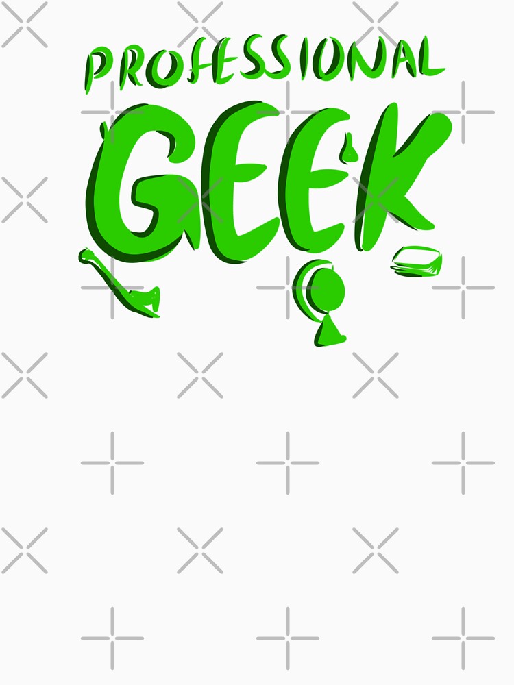 Professional Geek by Stipper Store T-Shirts, Hoodie, Sweatshirt | BlankRebels.com (Image 3)