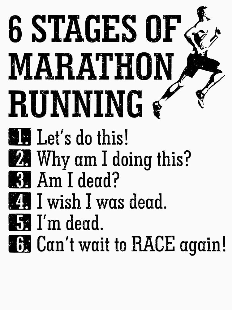 6 Stages of Marathon Running Funny Runner by adxota T-Shirts, Hoodie, Sweatshirt | BlankRebels.com (Image 3)