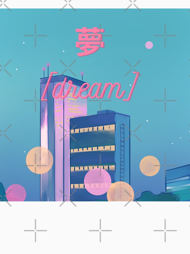 Yume 夢 Dream Anime 90s Japanese Kawaii by mimosadesigns T-Shirts, Hoodie, Sweatshirt | BlankRebels.com (Image 3)