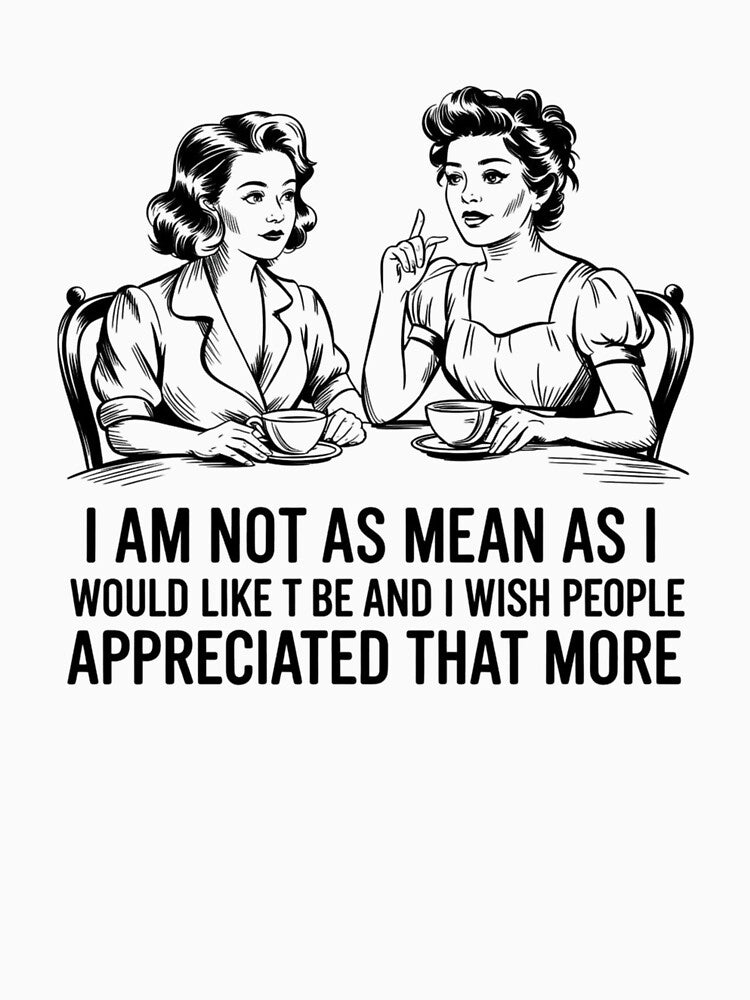 I AM NOT AS MEAN sticker by MasnMusg