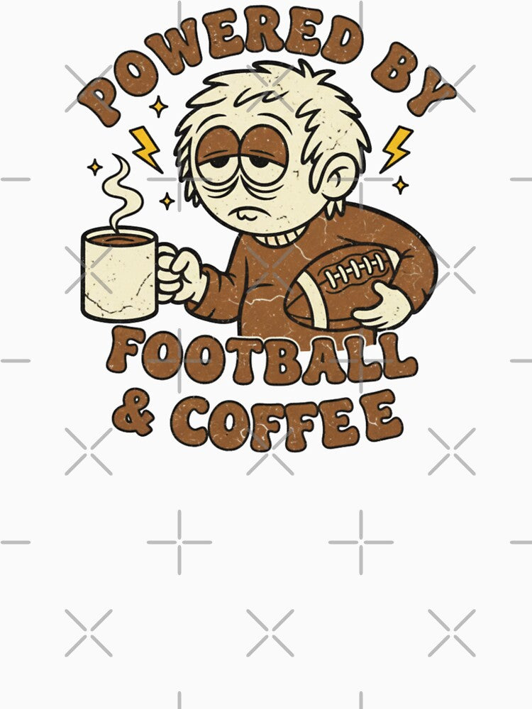Powered by Football & Coffee – Funny Football Fan by DIRTYSKETCHH T-Shirts, Hoodie, Sweatshirt | BlankRebels.com (Image 2)