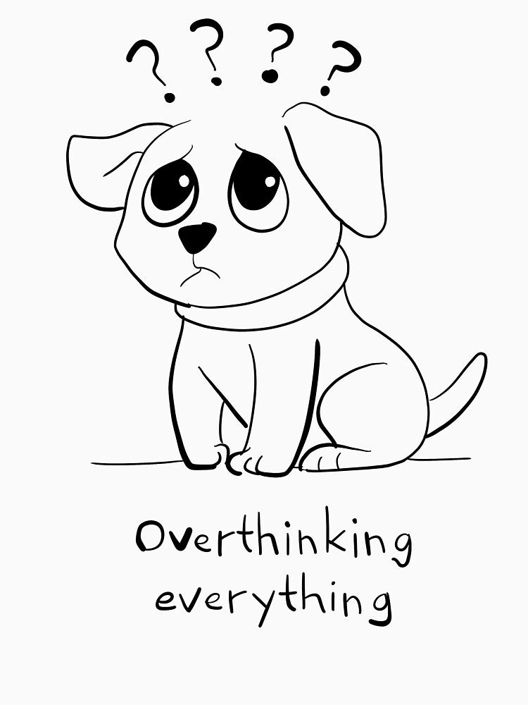 Anxious Dog Overthinking Everything by MoodCreatureCo T-Shirts, Hoodie, Sweatshirt | BlankRebels.com (Image 3)