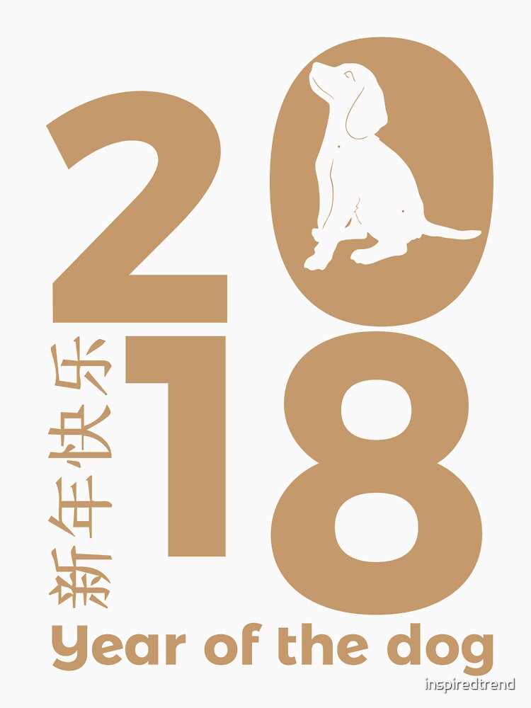 Chinese New Year of the Dog 2018 by inspiredtrend T-Shirts, Hoodie, Sweatshirt | BlankRebels.com (Image 3)