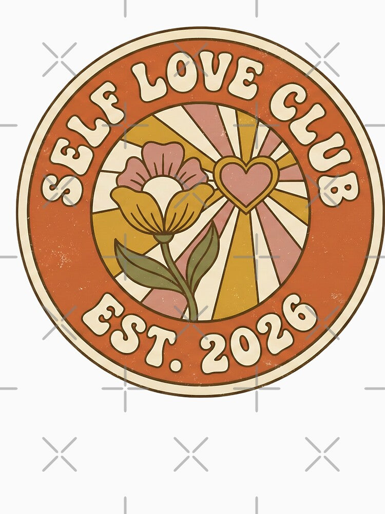 Retro Self Love Club Badge Galentine's Aesthetic by StickyGuys T-Shirts, Hoodie, Sweatshirt | BlankRebels.com (Image 3)