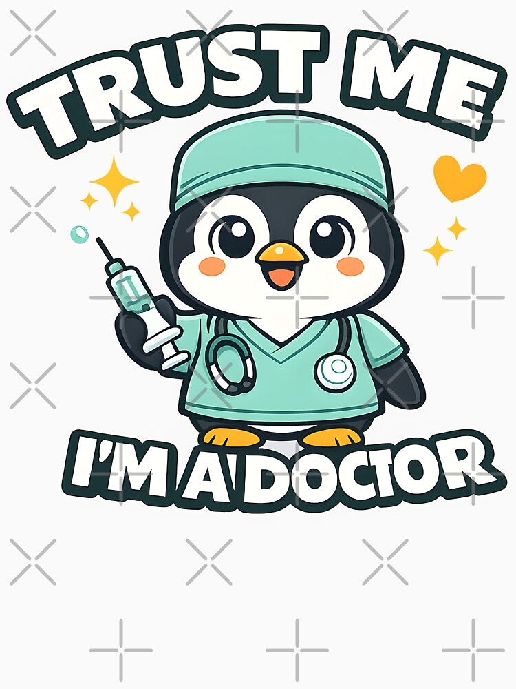 Trust Me I’m a Doctor – Cute Penguin Medical Professional Design by ClinicalHubs T-Shirts, Hoodie, Sweatshirt (Image 3)
