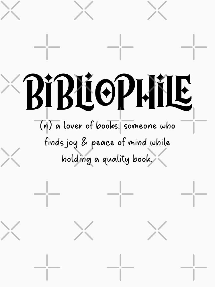 Bibliophile by creativestuff11 T-Shirts, Hoodie, Sweatshirt | BlankRebels.com (Image 3)