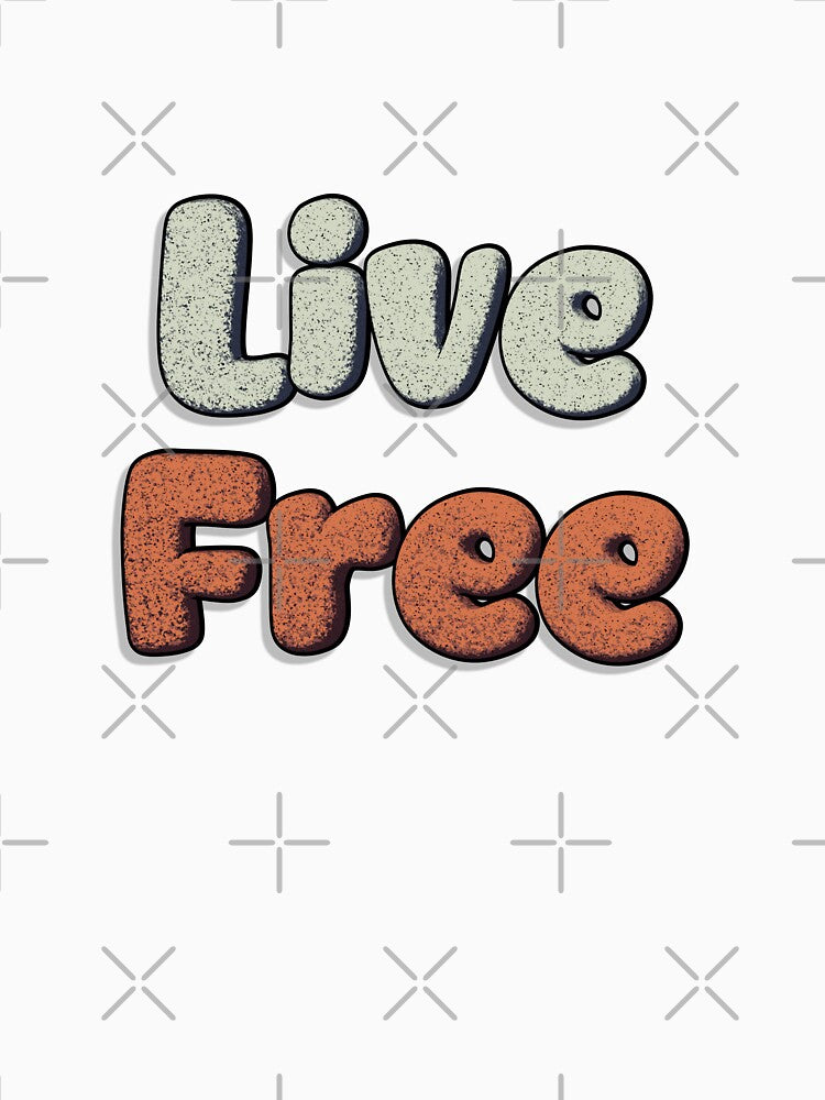 "Live Free" Cartoon Style typography by trepiu T-Shirts, Hoodie, Sweatshirt | BlankRebels.com (Image 3)