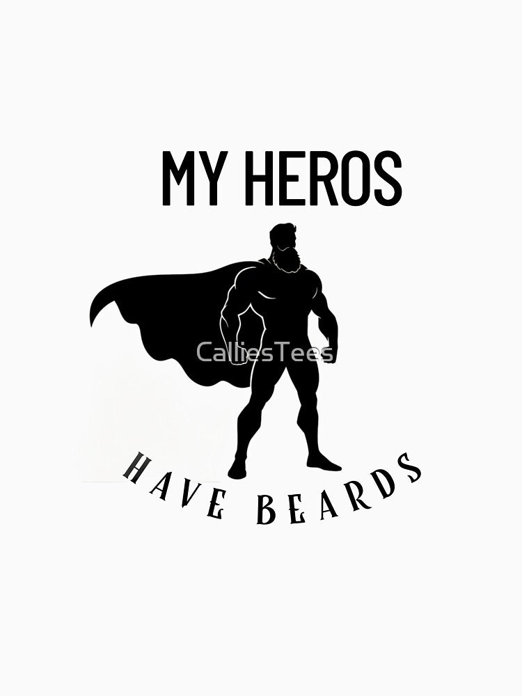 My Heros Have Beards Childs Shirt by CalliesTees Hoodie, Sweatshirt | BlankRebels.com (Image 3)