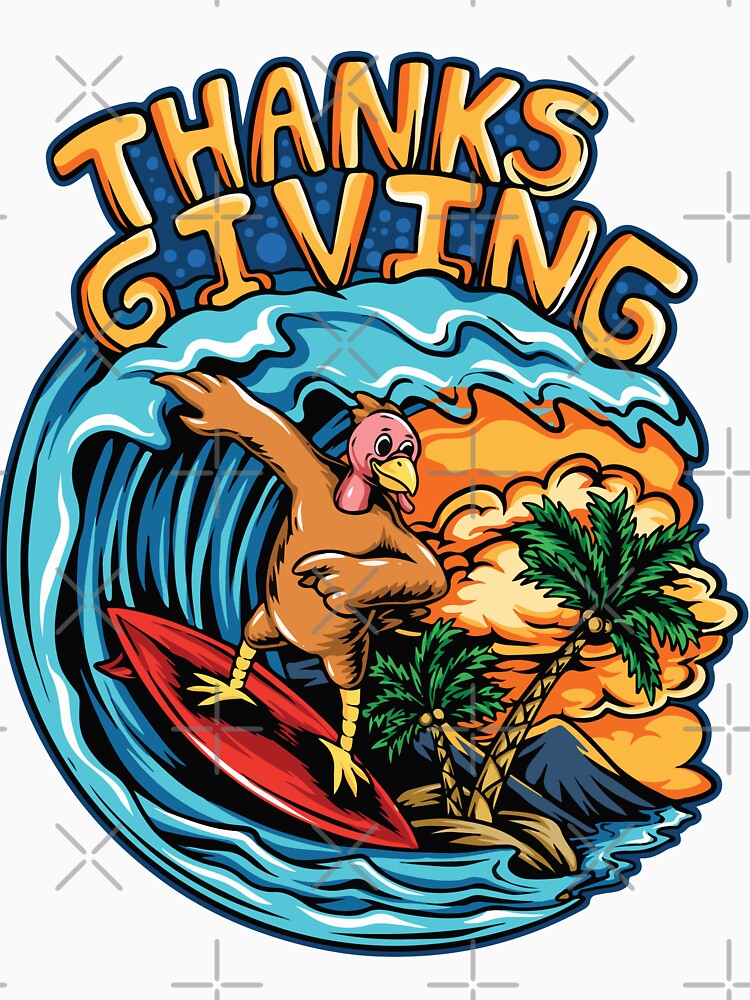 Turkey Thanksgiving Surfing Wave by HumbleShirt T-Shirts, Hoodie, Sweatshirt | BlankRebels.com (Image 3)