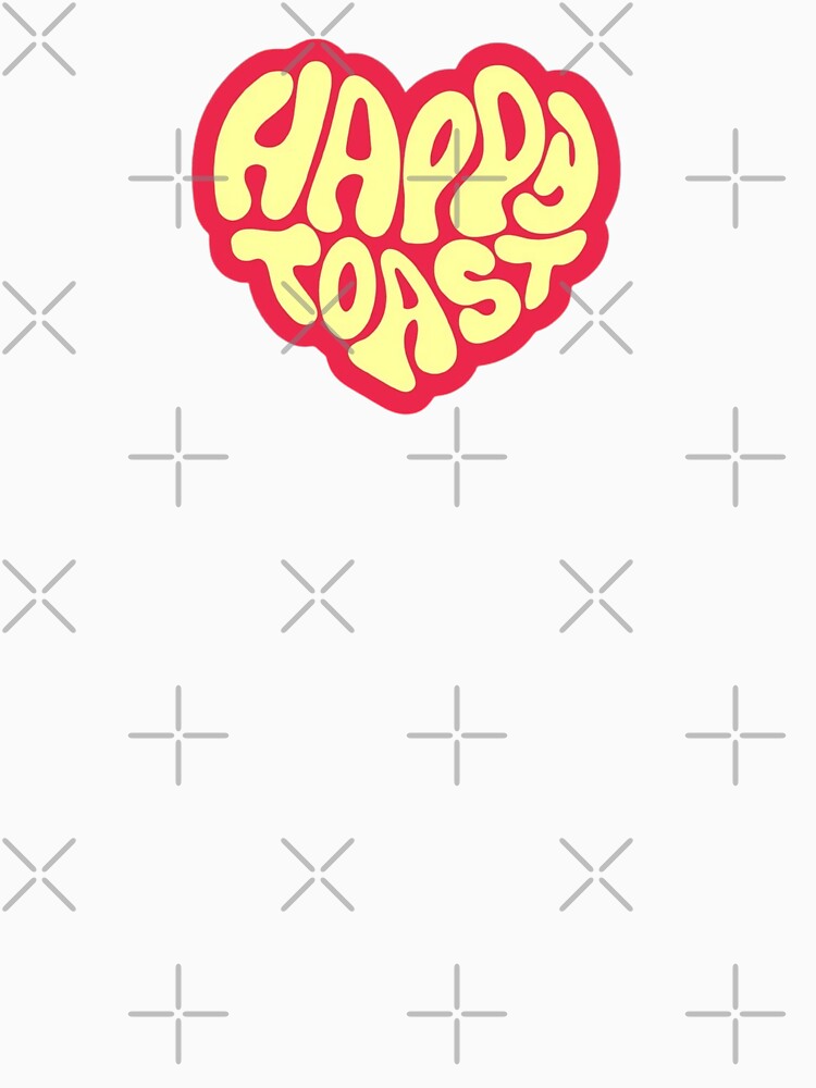 Happy Toast by Lateef Prints T-Shirts, Hoodie, Sweatshirt | BlankRebels.com (Image 3)