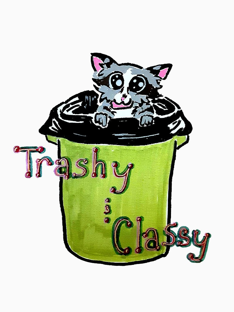 Trashy and Classy by AngelaAmyelois T-Shirts, Hoodie, Sweatshirt | BlankRebels.com (Image 3)