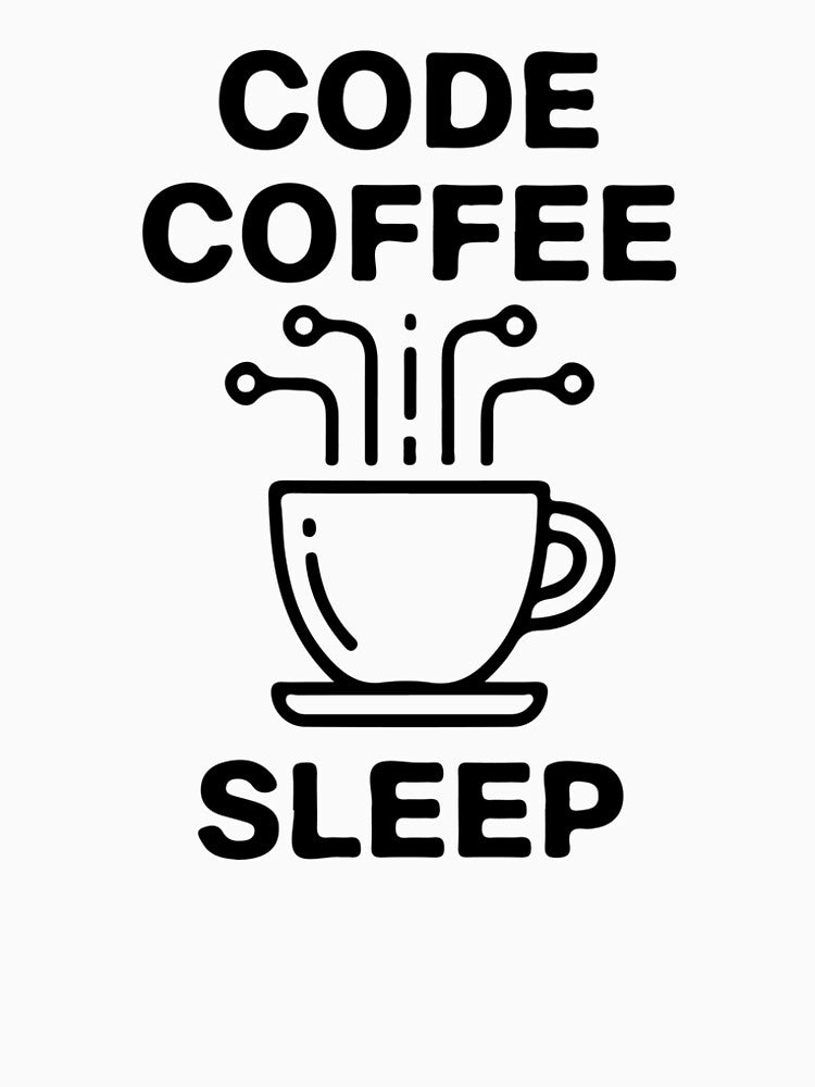 Code Coffee Sleep T-Shirt  Programmer Daily Routine Coder Tee by Design-Pro-21 Hoodie, Sweatshirt | BlankRebels.com (Image 2)