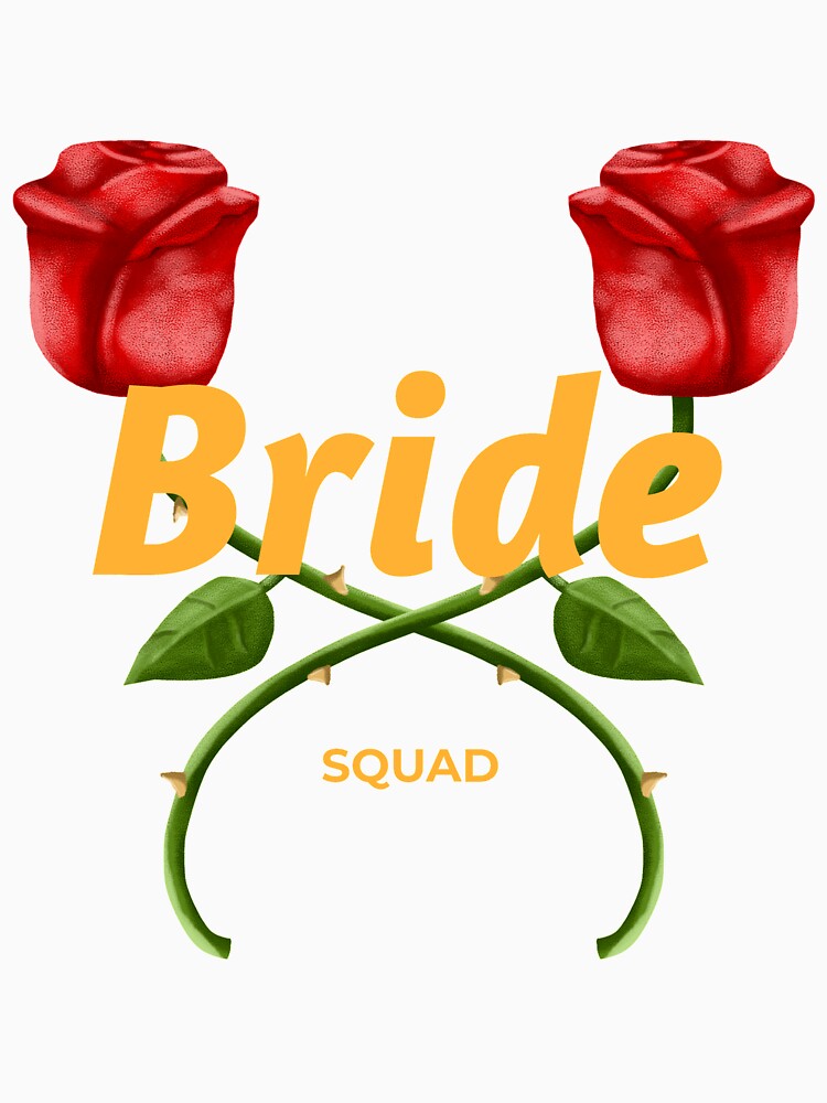 Bride squad by capaa T-Shirts, Hoodie, Sweatshirt | BlankRebels.com (Image 3)