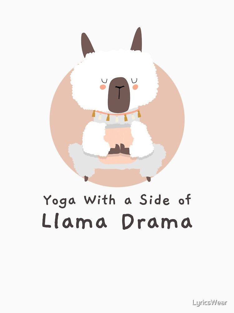 Yoga Side Llama Drama T-Shirts, Hoodie, Sweatshirt