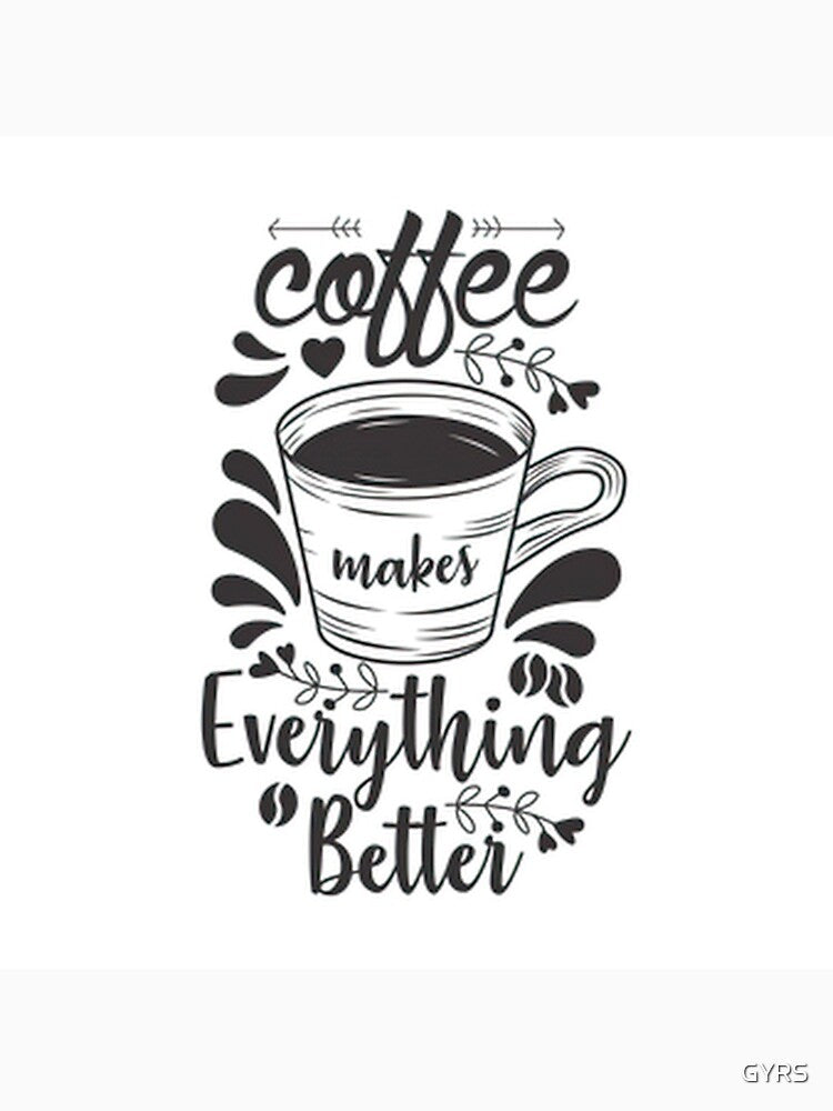 coffee lovers collection by GYRS T-Shirts, Hoodie, Sweatshirt | BlankRebels.com (Image 3)