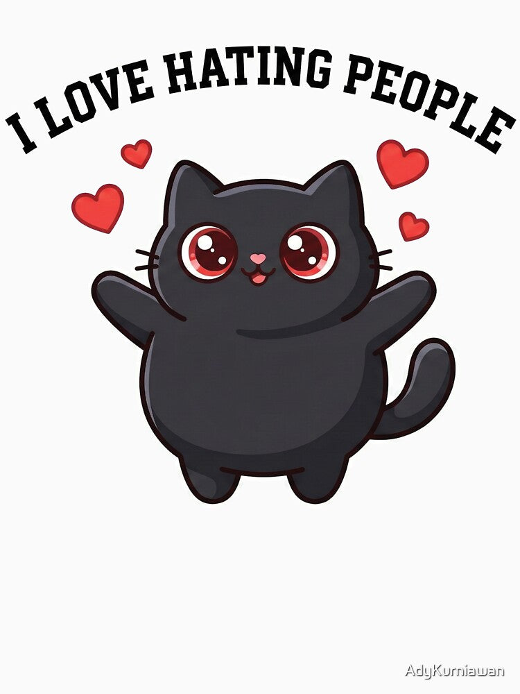 I Love Hating People - Cute Black Cat Introvert Humor by AdyKurniawan T-Shirts, Hoodie, Sweatshirt (Image 3)