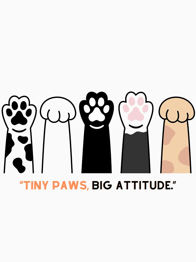 Tiny Paws Big Attitude – Cute Cat Paw Quote Design by Abby Graphy ⭐⭐⭐⭐⭐ T-Shirts, Hoodie, Sweatshirt (Image 3)