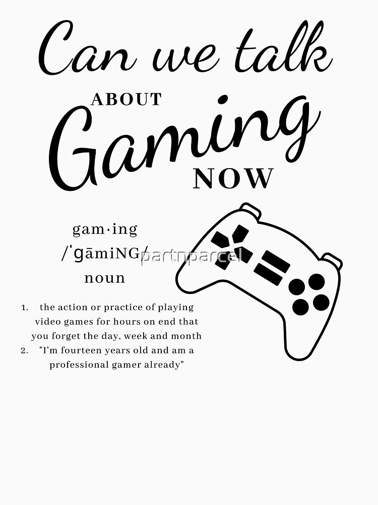 Can We Talk About Gaming Now? by partnparcel T-Shirts, Hoodie, Sweatshirt | BlankRebels.com (Image 3)