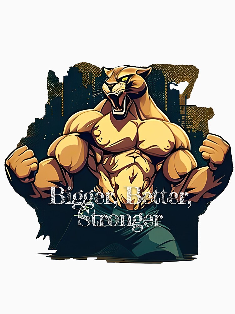 Bigger, Better, StrongerDesignBodybuilding Fitness Gym Workout Exercise Merch Print Design by tengamerx... (Image 3)