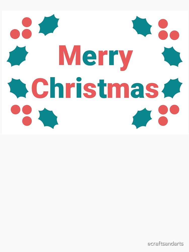 Holly Themed Christmas Lettering by ecraftsandarts T-Shirts, Hoodie, Sweatshirt | BlankRebels.com (Image 3)