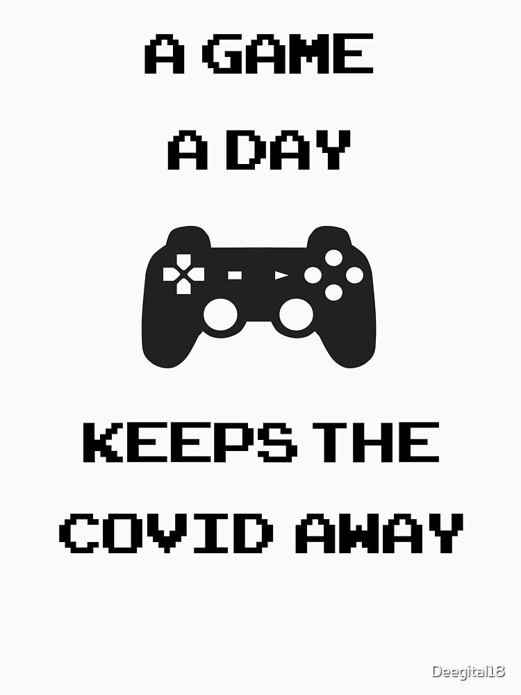 Gamer nutrition facts: A game a day keeps the COVID away funny retro gamer slogan by Deegital18 T-Shirts,... (Image 3)