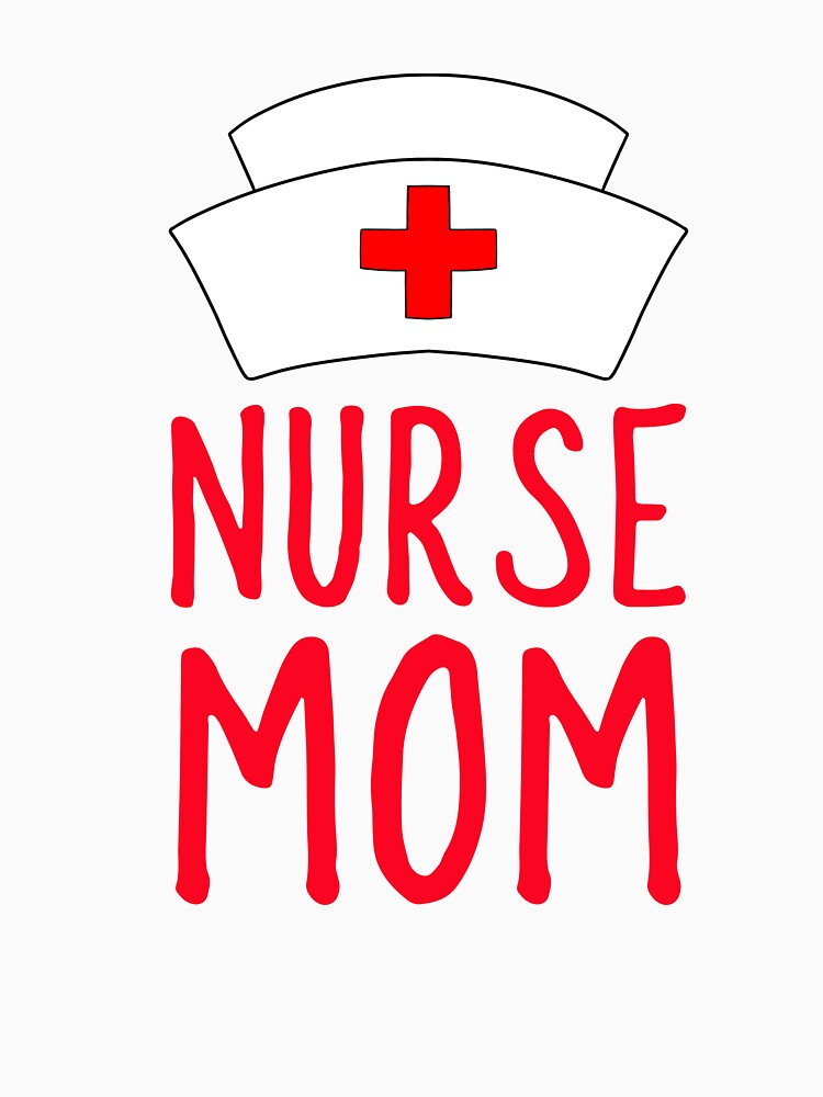 Funny Nurse Mom by Sartoris Art T-Shirts, Hoodie, Sweatshirt | BlankRebels.com (Image 3)