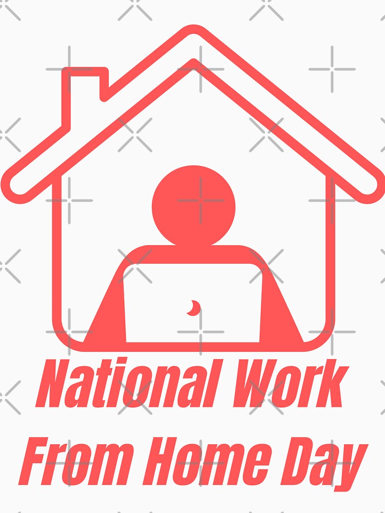 National Work From Home Day by Simo0455 T-Shirts, Hoodie, Sweatshirt | BlankRebels.com (Image 3)