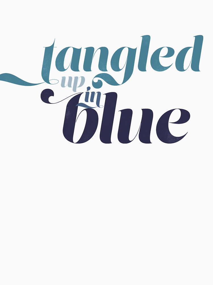 Tangled Up In Blue by JulieVanCan T-Shirts, Hoodie, Sweatshirt | BlankRebels.com (Image 3)