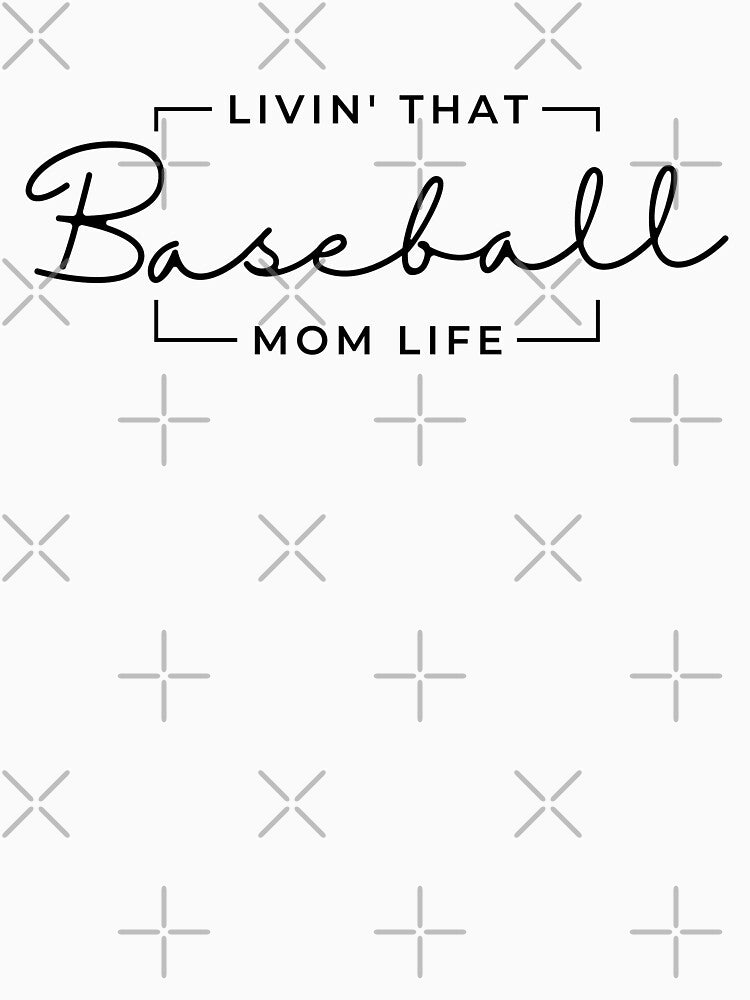 Livin That Baseball Mom Life, Baseball Mom, Baseball Mama, Sports Mom Life by singRsong T-Shirts, Hoodie,... (Image 3)