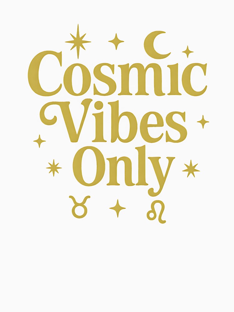 Cosmic Vibes Only by JoshuaCardiff T-Shirts, Hoodie, Sweatshirt | BlankRebels.com (Image 3)
