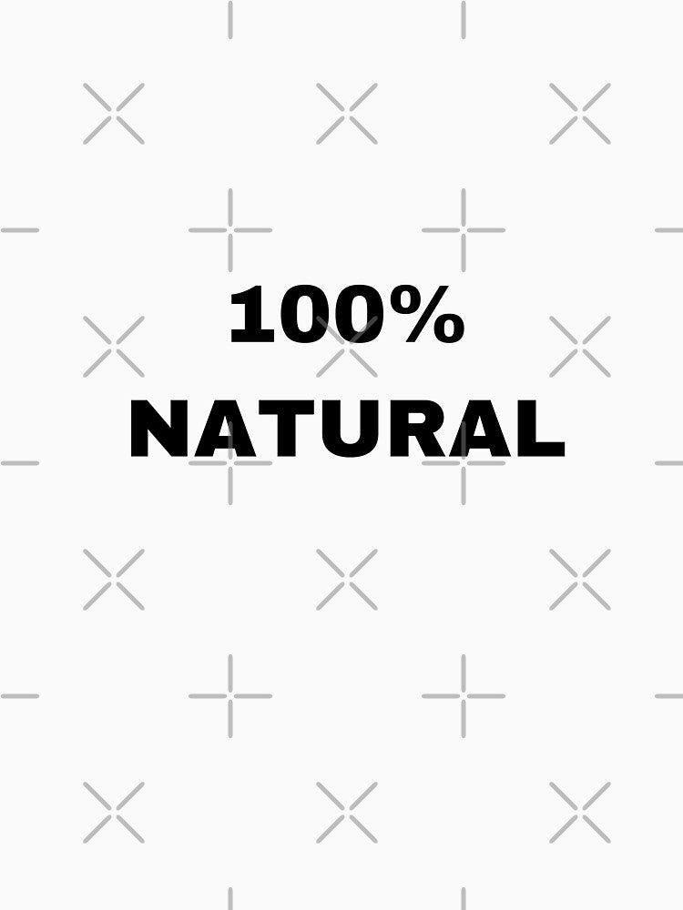 100% Natural by raffrasta