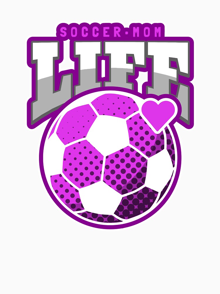 Copy of  Soccer Mom Life Heart Mother's Day by davestees506